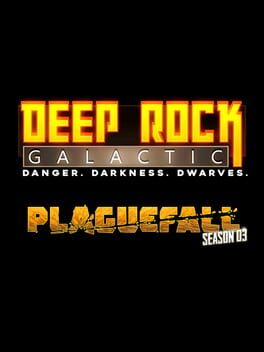 Deep Rock Galactic: Season 3 – Plaguefall