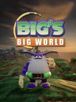 Big’s Big World
