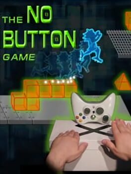 The No Button Game