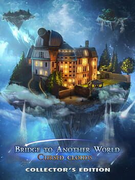 Bridge to Another World: Cursed Clouds – Collector’s Edition