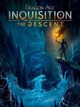 Dragon Age: Inquisition – The Descent
