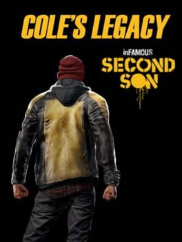 Infamous: Second Son – Cole’s Legacy