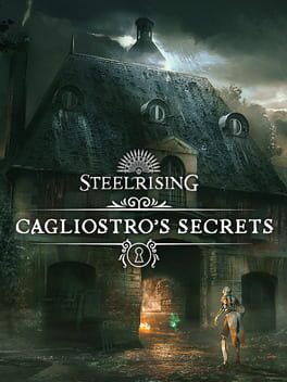 Steelrising: Cagliostro’s Secrets