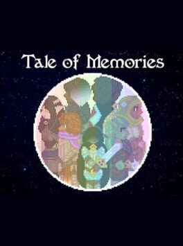Tale of Memories