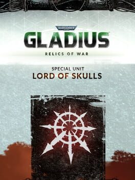 Warhammer 40,000: Gladius – Relics of War: Lord of Skulls