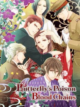 Butterfly’s Poison: Blood Chains