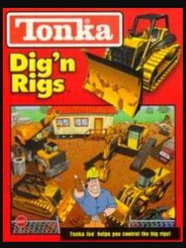 Tonka: Dig’n Rigs