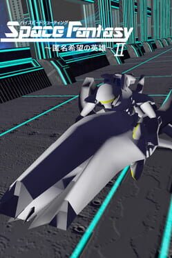 Space Fantasy: Anonymous Hero