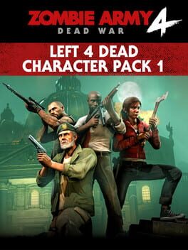 Zombie Army 4: Dead War – Left 4 Dead Character Pack 1