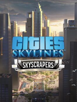Cities: Skylines – Content Creator Pack: Skyscrapers