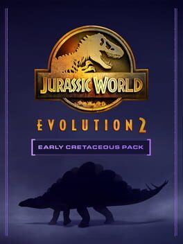 Jurassic World Evolution 2: Early Cretaceous Pack