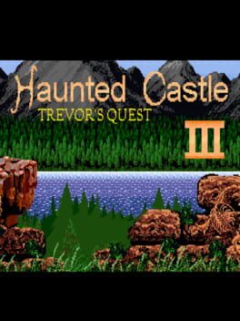 Haunted Castle 3: Trevor’s Quest
