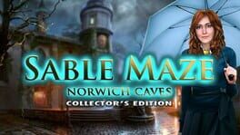 Sable Maze: Norwich Caves – Collector’s Edition