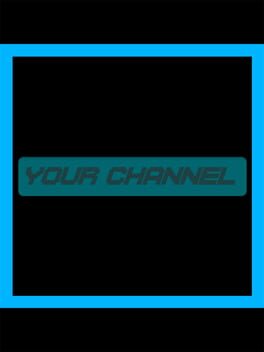 Your Channel