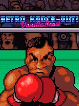 VanillaBeast: Retro Knock-Out!