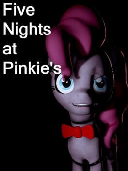 Five Nights at Pinkie’s