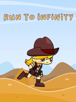 Run to Infinity