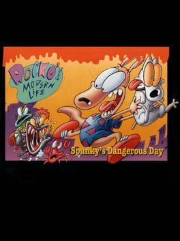 Rocko’s Modern Life: Spunky’s Dangerous Day