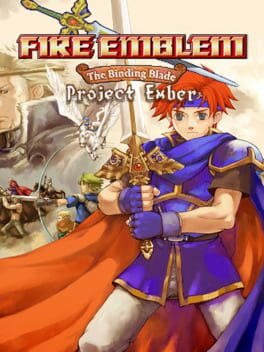 Fire Emblem: The Binding Blade – Project Ember