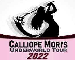 Calliope Mori’s Underworld Tour 2022