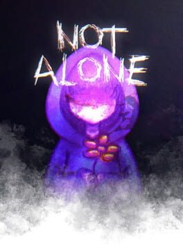 Not Alone