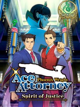 Phoenix Wright: Ace Attorney – Spirit of Justice