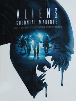 Aliens: Colonial Marines – Extermination Edition