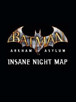 Batman: Arkham Asylum – Insane Night Challenge Map Pack