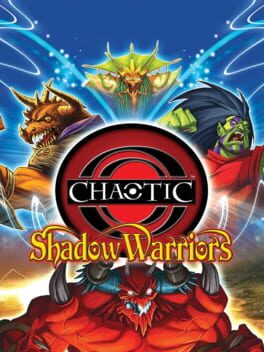 Chaotic: Shadow Warriors