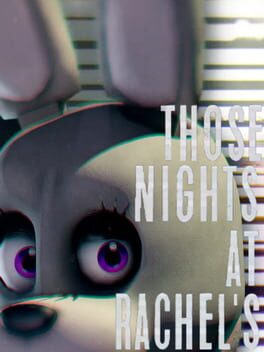 Those Nights at Rachel’s