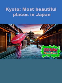 Jigsaw Masterpieces: Kyoto – Most Beautiful Places in Japan