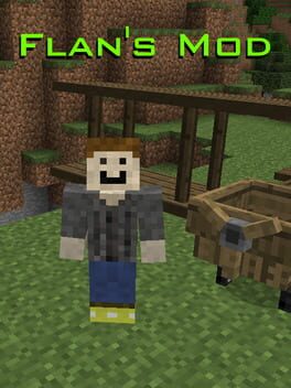 Flan’s Mod