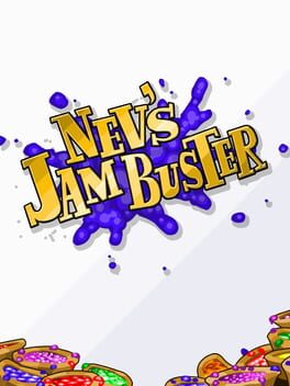 Nev’s Jam Buster