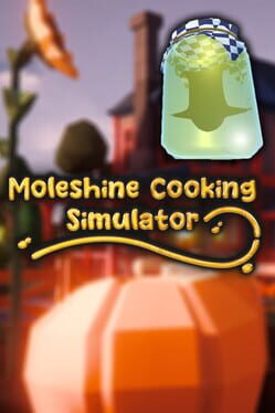 Moleshine Cooking Simulator