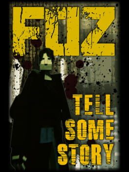 Tell Some Story: Foz