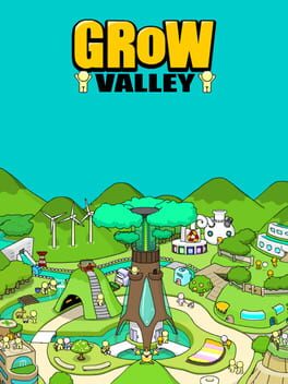 Grow Valley