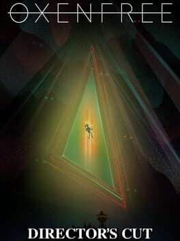 Oxenfree: Director’s Cut