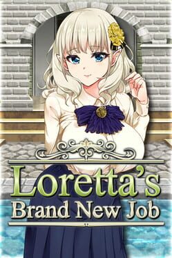 Loretta’s Brand New Job