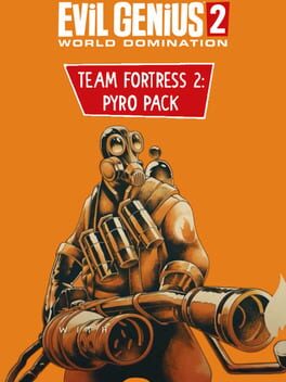 Evil Genius 2: World Domination – Team Fortress 2: Pyro Pack