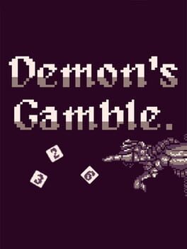 Demon’s Gamble