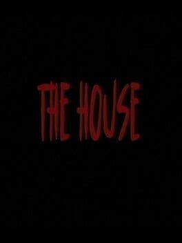 The House
