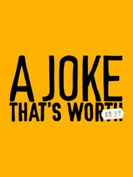 A Joke that’s Worth $0.99