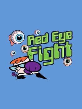Dexter’s Lab: Red Eye Fight
