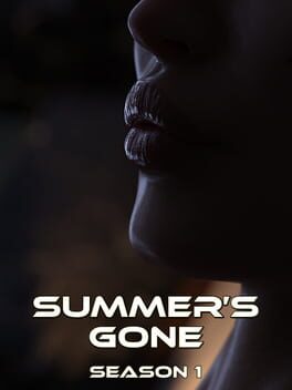 Summer’s Gone: Season 1