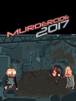 Murdercide 2017