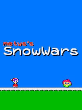 Metys’s Snow Wars