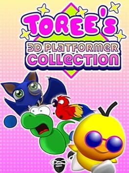 Toree’s 3D Platformer Collection