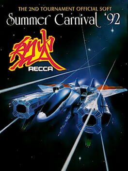 Summer Carnival ’92: Recca