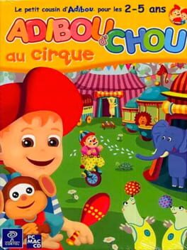Adibou d’chou au cirque