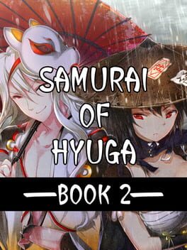 Samurai of Hyuga Book 2